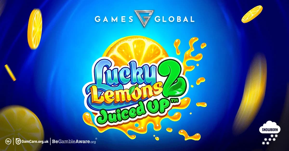 Lucky Lemons 2 – Juiced Up slot by Games Global – new citrus-themed slot 2026