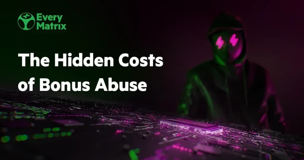 Bonus Abuse Costs Operators Millions as AI Detection Emerges
