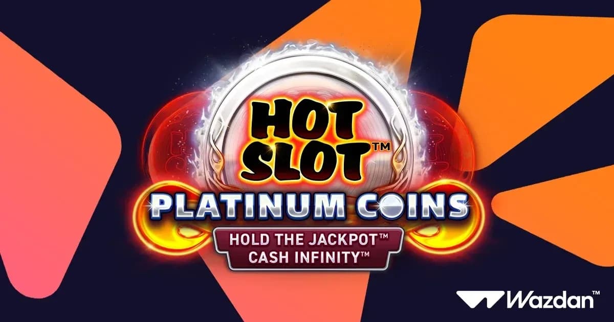 Wazdan Launches Hot Slot™: Platinum Coins with 2500x Jackpot