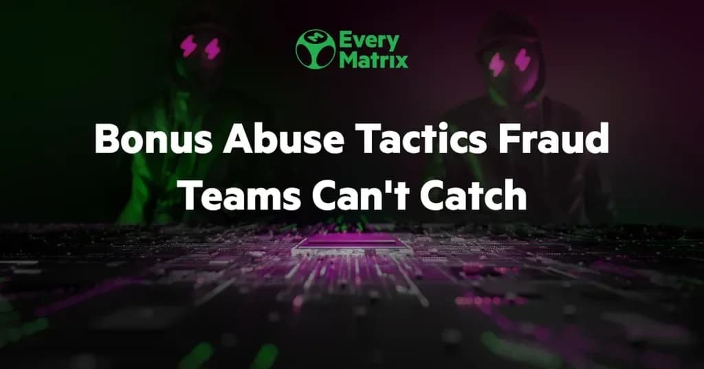 EveryMatrix warns human fraud teams fail against AI-powered abuse