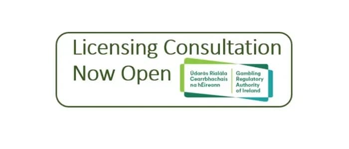 Ireland's GRAI Opens Public Consultation on Gambling Licensing